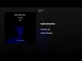 Omah Lay - Hello Brother
