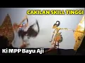 Ki Bayu Aji | Cakilan Skill Luar Biasa #wayangkulit Perang Kembang #kibayuaji #sabetancakilanterbaru