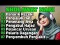 Lagu RAJIN BACA SHOLAWAT JIBRIL | REZEKI MELIMPAH DAN KEBAHAGIAAN HIDUP TERBUKA LEBAR