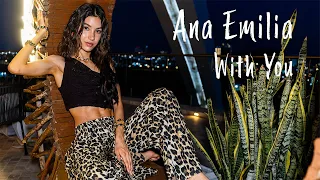 Ana Emilia - WITH YOU