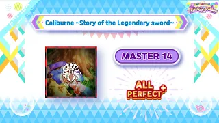 Maimai DX Caliburne Story Of The Legendary Sword MASTER 14 ALL PERFECT  Maimai DX Caliburne Story Of The Legendary Sword MASTER 14 ALL PERFECT