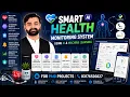 Smart Health Monitoring System Using Python Machine Learning CS619 Complete Final Year Project