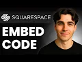 How To Embed Code In Squarespace Tutorial 2026
