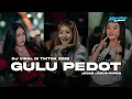 Download Lagu DJ YANG LAGI VIRAL DI TIKTOK‼️GULU PEDOT STYLE JEDAG JEDUG BASS HOREG