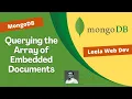 32 Querying the Arrays of embedded documents - MongoDB