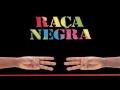 Download Lagu Raça Negra - Doce prazer