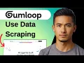 How to Use Gumloop for Data Scraping Quick Demo