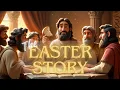 The Easter Story for Kids Animated Bible Story Jesus Is Alive