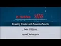 Defeating Attackers with Preventative Security