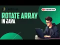 Leetcode 189 Rotate Array Java Solution Explained Hindi