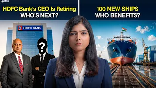 What's Really Behind HDFC Bank's Leadership Reset | Markets Today #293 | Upstox