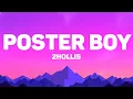 Download Lagu 2hollis - Poster Boy (Lyrics)