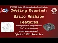 Getting Started Basic Onshape Features - CAD