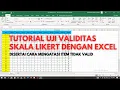 Download Lagu Tutorial Uji Validitas Skala Likert dengan Excel Disertai Cara Mengatasi Item Tidak Valid