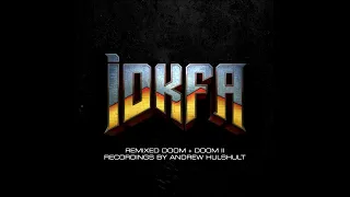 IDKFA DOOM DOOM II The Demon S Dead 