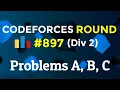 Codeforces Round Div 2 Problems A B C Explanation With Solution Codeatic