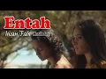 Download Lagu Entah - Iwan Fals (Anji) || Video Cover \u0026 Lirik