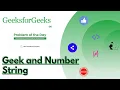 Geek and Number String GeeksForGeeks Problem Of The Day 23 rd Sept GFG POTD
