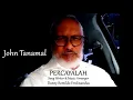 Download Lagu Percayalah - John Tanamal (Official Music Video)