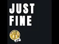 Just Fine