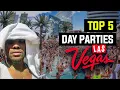 Top 5 Best Vegas Dayclubs 2021