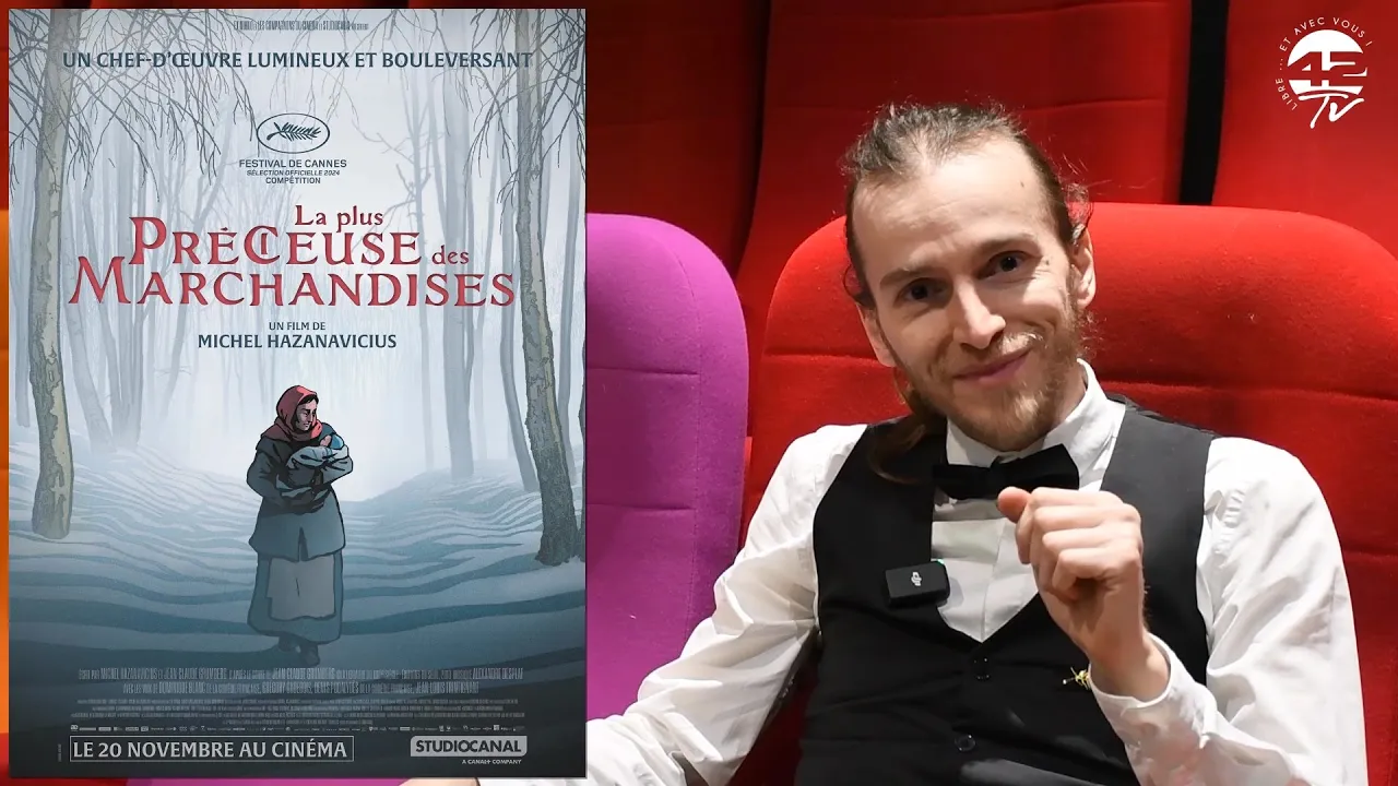 Chronique Cinéma 02 - La Plus Précieuse Des Marchandises