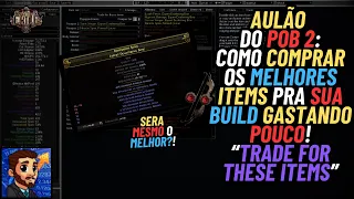 AULÃO DO POB 2: COMPRANDO OS MELHORES ITENS PRA SUA BUILD! FIQUE MUITO MAIS FORTE! POE2