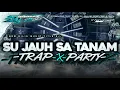 Download Lagu DJ SU JAUH SA TANAM TRAP X PARTY VIRAL TIKTOK COCOK BUAT JOGET KARNAVAL 2025