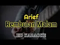 Lagu Arief - Rembulan malam (Karaoke malaysia)