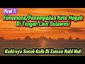 Lagu Viral‼️Fenomena Penampakan Kota Gaib Di Tengah Laut Majene Hadirnya Sosok Gaib Di Zaman Nabi Nuh