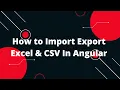 How to Import Export Excel CSV In Angular