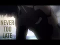 Download Lagu Boku no Hero Academia AMV - Never Too Late ! You Can Become A Hero ~