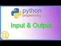 Python Programming - Basic Input and Output