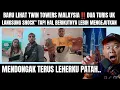 Lagu DUA TURIS UK INI MENGAKU GAK PERNAH LIHAT BANGUNAN SEMEGAH MALAYSIA.. 