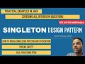 Singleton Pattern Guide with Bill Pugh Thread Safety Reflection Hack Fixes Java - In Hindi