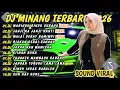 Lagu DJ MINANG TERBARU 2026 FULL BASS | VIRAL DJ MARINDU RINDU SURANG || JANJI KA JANJI NANTI