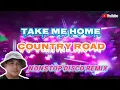 Download Lagu TAKE ME HOME COUNTRY ROAD NONSTOP DISCO REMIX @gtvmusic5196