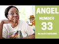 Angel Number 33 What Does the Angel Number 33 Mean