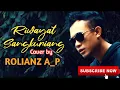 Lagu Riwayat Sangkuriang Cover Keroncong || Rolianz by Rolanda Music