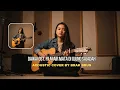 Download Lagu Dawai OST. Film Air Mata Di Ujung Sajadah | Acoustic Cover by Brak Brus