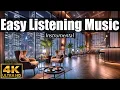 Download Lagu EASY LISTENING Music ☕️ 4K ULTRA HD | Instrumental Covers