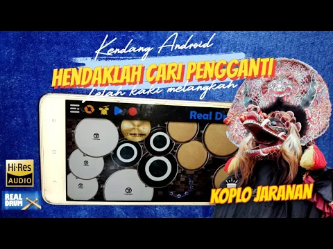 Download MP3 HENDAKLAH CARI PENGGANTI KOPLO JARANAN | Lelah Kaki Melangkah | COVER KENDANG ANDROID