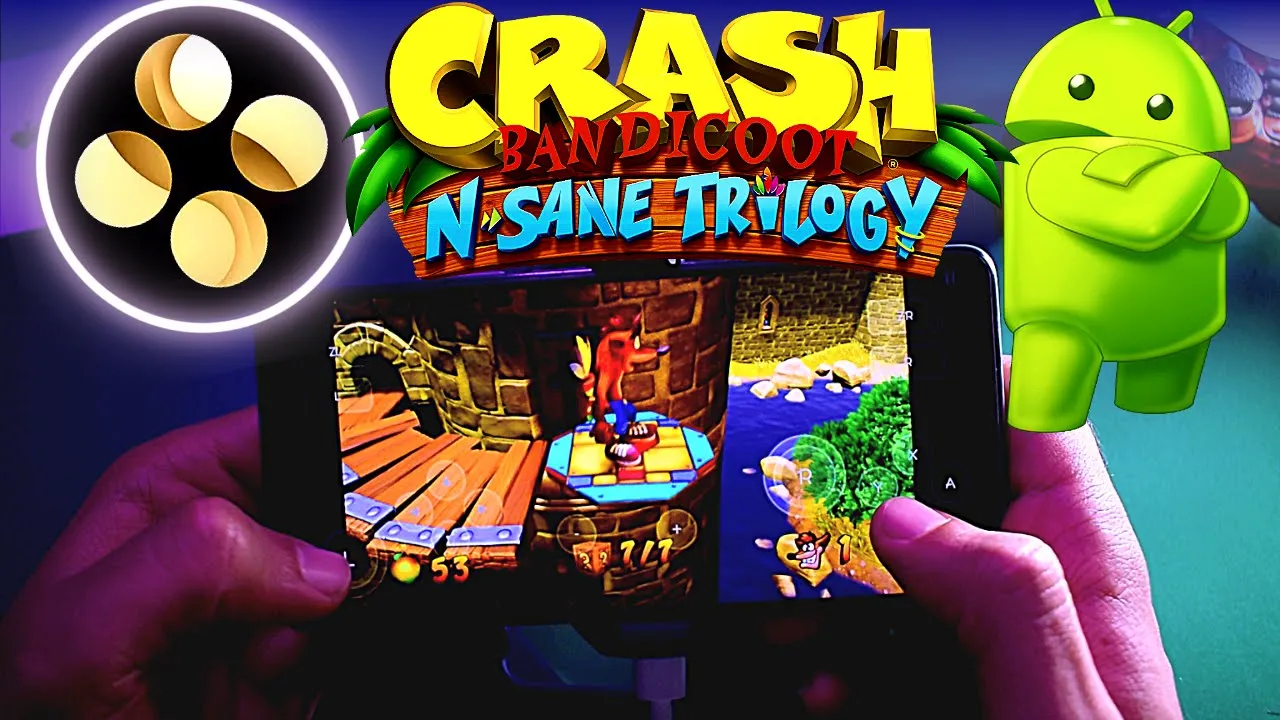 Crash Bandicoot N. Sane Trilogie Skyline Android Gameplay - Skyline Emulator Edge - Skyline Mali GPU