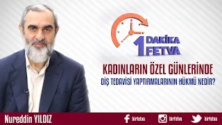 Kadınların Özel Günlerinde Diş Tedavisi Yaptırmalarının Hükmü Nedir?