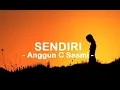 Download Lagu Anggun C Sasmi__Sendiri ( Lyrics )