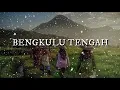 Download Lagu LAGU BENGKULU TENGAH || Cover Lirik Lagu Bengkulu