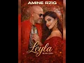 LEYLA - Version Remix 2026 - Amine Rzig