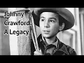 Johnny Crawford A Legacy