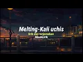 Download Lagu Melting - kali uchis (lirik dan terjemahan) trend foto slide tiktok