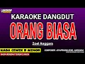 Download Lagu ORANG BIASA KARAOKE DANGDUT - ZOEL ANGGARA